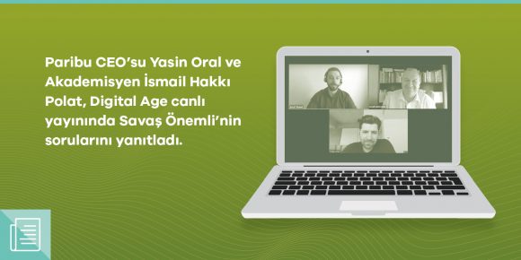 Paribu CEO’su Yasin Oral ve Akademisyen İsmail Hakkı Polat Covid-19’un piyasaya etkilerini anlattı - ParibuLog