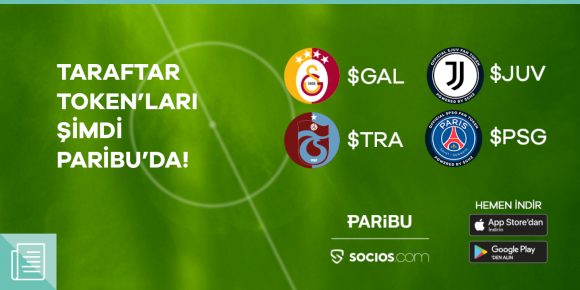 Yarının taraftarı bu | Galatasaray, Trabzonspor, Juventus ve Paris Saint-Germain taraftar token’ları Paribu’da - ParibuLog