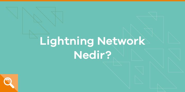 Lightning network (LN) nedir? - ParibuLog