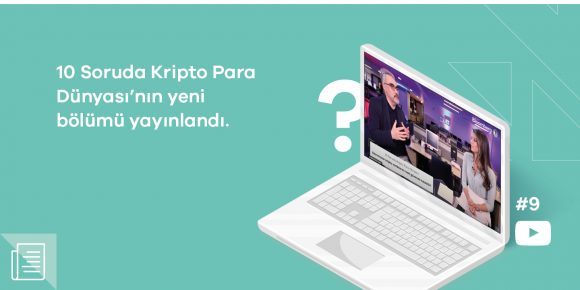 10 Soruda Kripto Para Dünyası'nın yeni bölümüne Cemil Şinasi Türün konuk oldu - ParibuLog