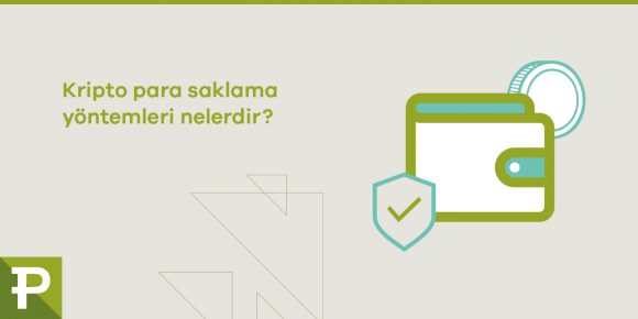 Kripto paralarımı nasıl muhafaza edebilirim? - ParibuLog