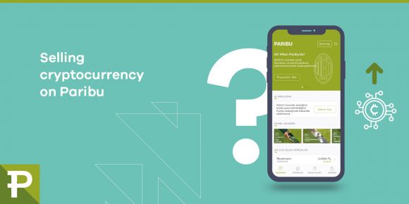 How to sell cryptocurrencies on Paribu? - ParibuLog