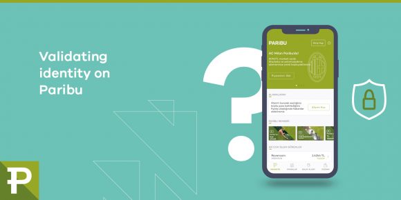 How to validate your identity on Paribu? - ParibuLog