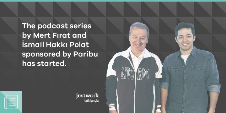 Mert Fırat and İsmail Hakkı Polat recording | "The Highest of All Time" podcast series is published - ParibuLog