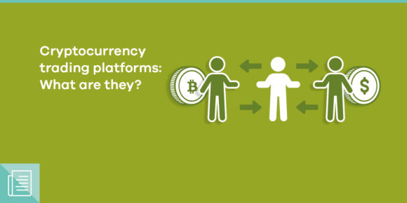 How do cryptocurrency trading platforms work? - ParibuLog