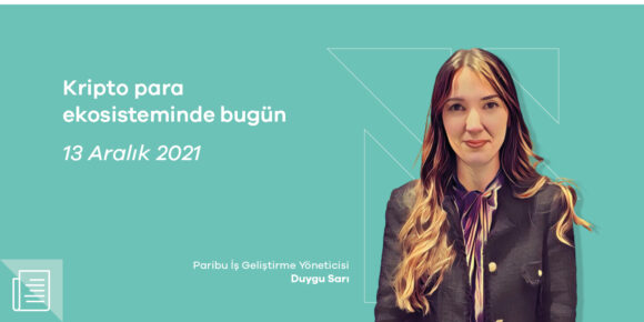 "NFT ve Bitcoin'e olan ilgi ve güven artıyor" - ParibuLog