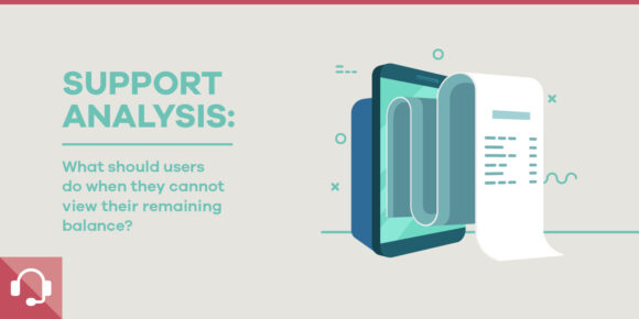 Support Analysis: When a user cannot view their balance - ParibuLog