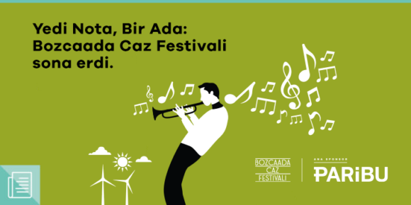 Paribu sponsorluğunda gerçekleşen Bozcaada Caz Festivali yoğun ilgi gördü - ParibuLog