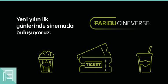 Paribu Cineverse’ten “Yeni Yıla Sinemayla Başla” kampanyası - ParibuLog