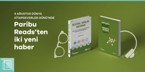 Paribu Reads, Dünya Kitapseverler Günü’nde iki yeni yayını kitapseverlerle buluşturuyor - ParibuLog