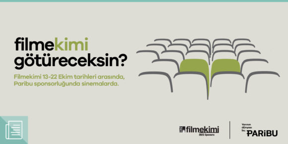 Paribu sponsorluğunda 22'nci Filmekimi başlıyor - ParibuLog