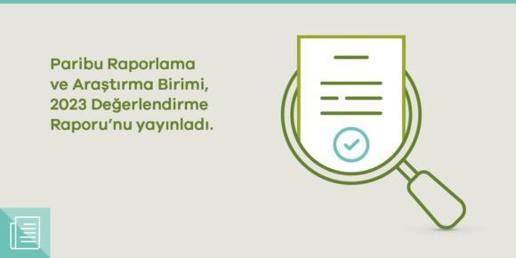 Sektördeki küresel gelişmelerin etkilerini aktaran 2023 Değerlendirme Raporu yayında - ParibuLog