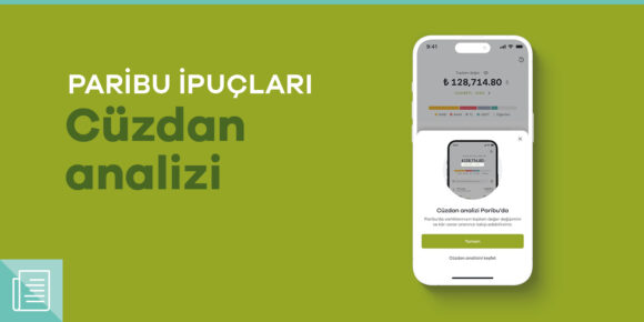 Paribu ipuçları: Cüzdan analizi - ParibuLog