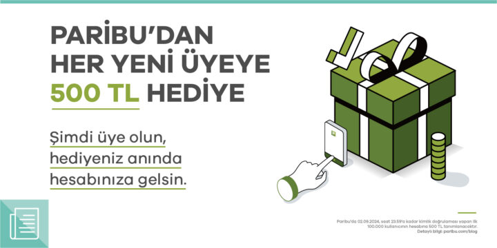 Paribu’dan yeni üyelere özel kampanya: 500 TL hediye - ParibuLog