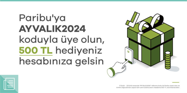 Paribu’dan Ayvalık Film Festivali’ne özel kampanya: AYVALIK2024 koduyla üye olun, 500 TL hesabınıza gelsin - ParibuLog