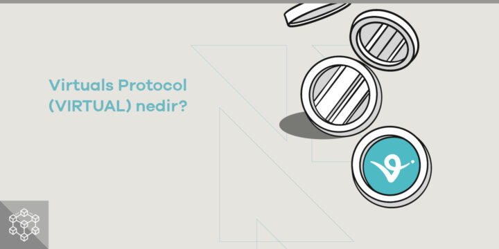 Virtuals Protocol (VIRTUAL) nedir? - ParibuLog